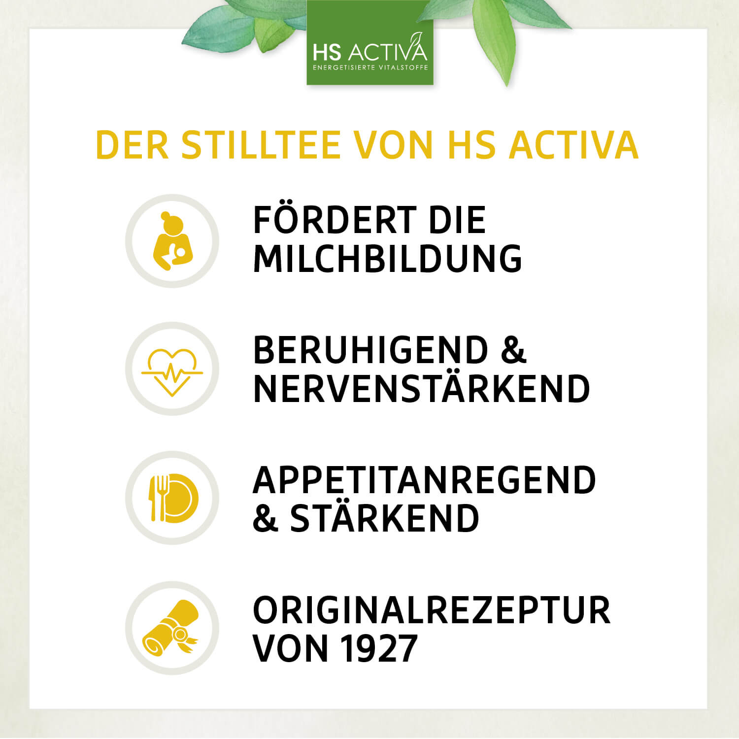 Graphic design advertising HS Activa's Stilltee featuring yellow icons of a mother and child, a heart rate monitor, and a plate with cutlery, highlighting its milk-boosting, calming, and appetite-stimulating properties with an original 1927 recipe
